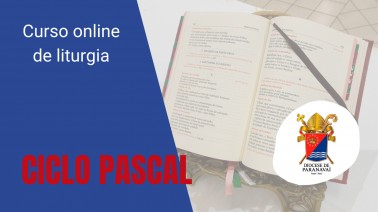 Curso online de liturgia: Ciclo Pascal será tema da aula desta terça-feira (20)